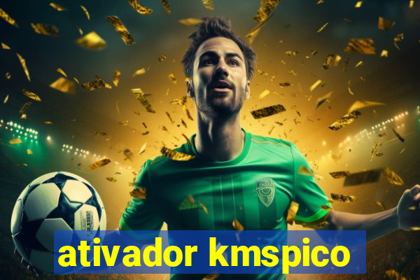 ativador kmspico